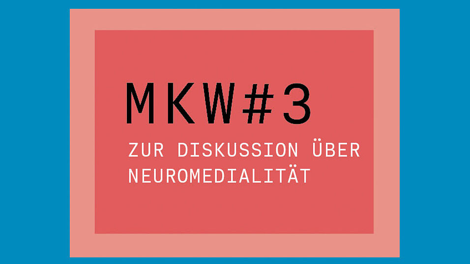 Medienwissenschaftliches Kolloquium 3