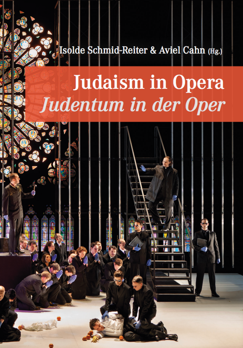 Judaism in Opera. Judentum in der Oper